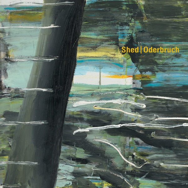 SHED - Oderbruch | CD