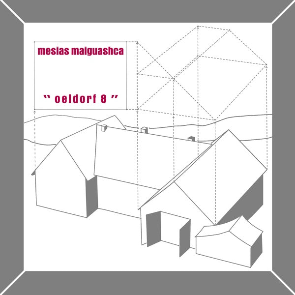 MESIAS MAIGUASHCA - Oeldorf 8 | Vinyl