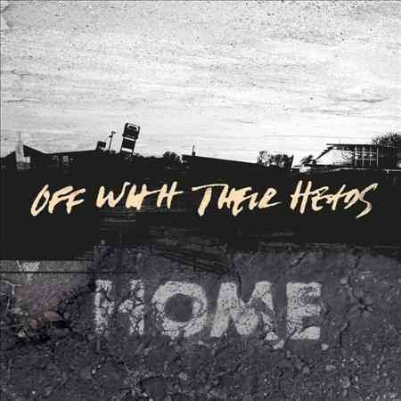 Off With Their Heads - Home | Vinyl