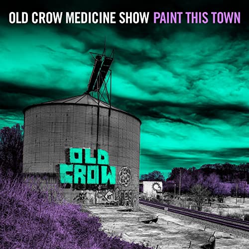 Old Crow Medicine Show - Paint This Town [LP] | Vinyl