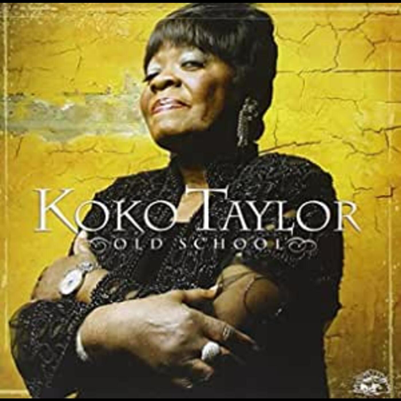 Koko Taylor - Old School | CD