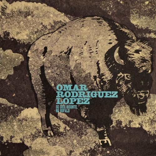 Omar Rodríguez-López - Se Dice Bisonte, No Bùfalo | Vinyl
