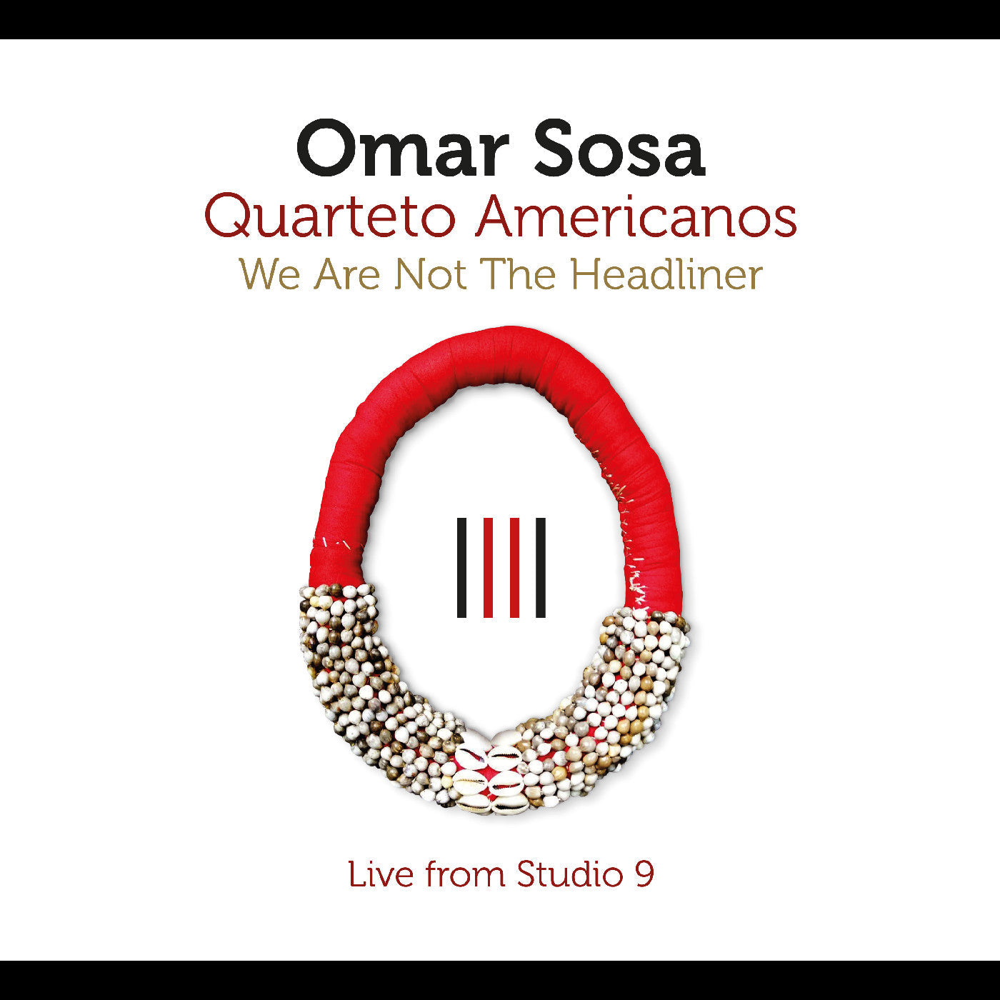 Omar Sosa - We Are Not The Headliner | CD