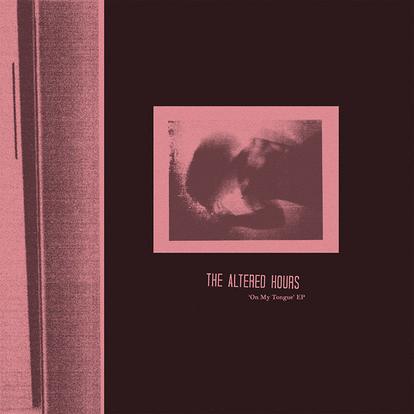 ALTERED HOURS - On My Tongue | Vinyl
