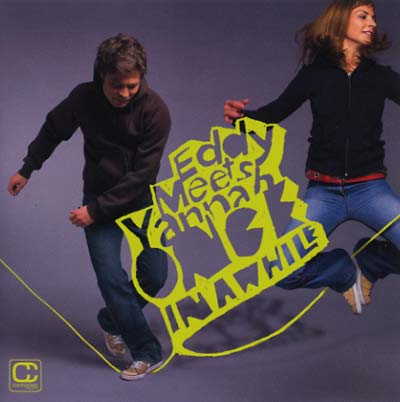 EDDY MEETS YANNAH - Once In Awhile | CD