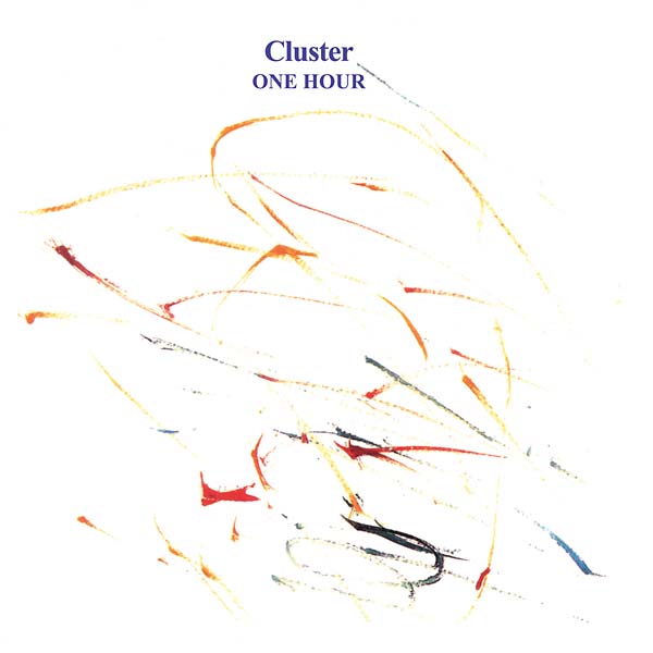 CLUSTER - One Hour | Vinyl