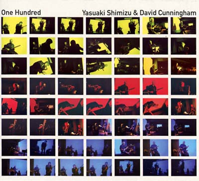 SHIMIZU YASUAKI & DAVID CUNNINGHAM - One Hundred | CD