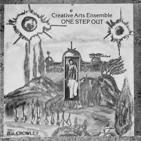 CREATIVE ARTS ENSEMBLE - One Step Out | Vinyl