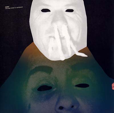 MOHA! - One-Way Ticket To Candyland | Vinyl