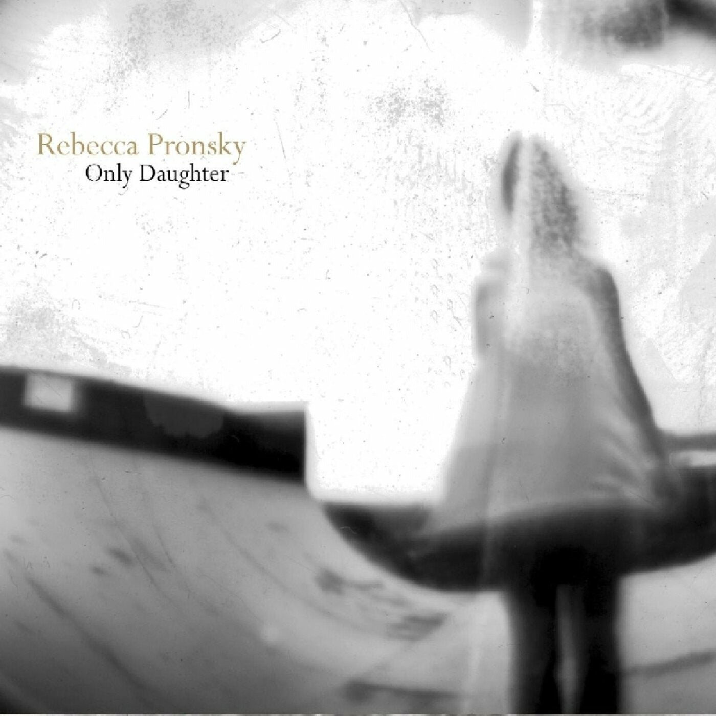 Rebecca Pronsky - Only Daughter | CD