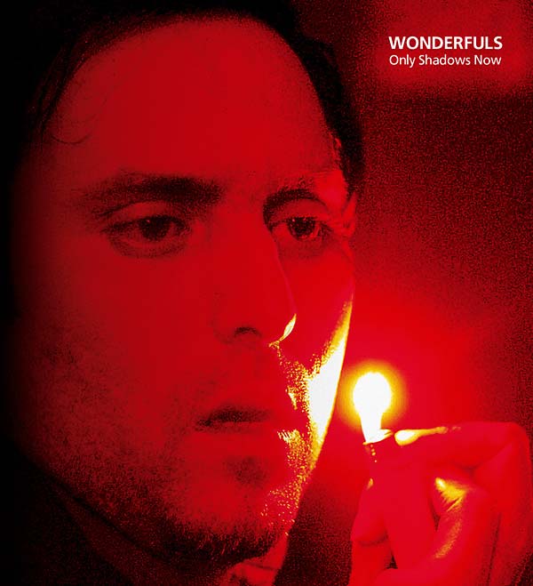 WONDERFULS - Only Shadows Now | Vinyl