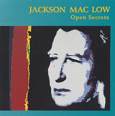 JACKSON MAC LOW - Open Secrets | CD
