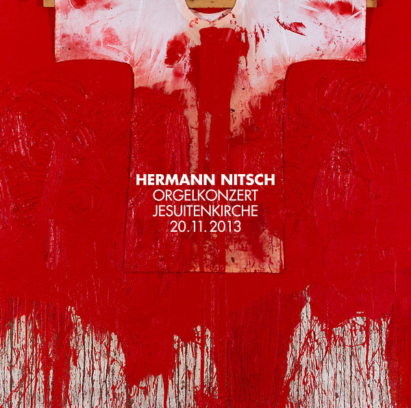 HERMANN NITSCH - Orgelkonzert Jesuitenkirche 20.11.2013 | CD