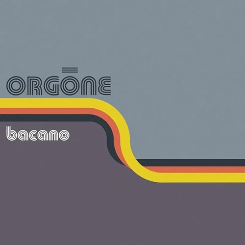 Orgone - Bacano (Rsd) Orange | Vinyl
