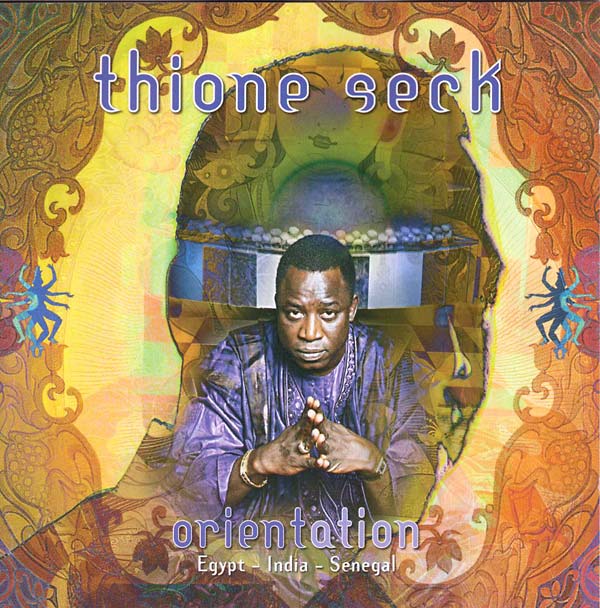 THIONE SECK - Orientation | CD