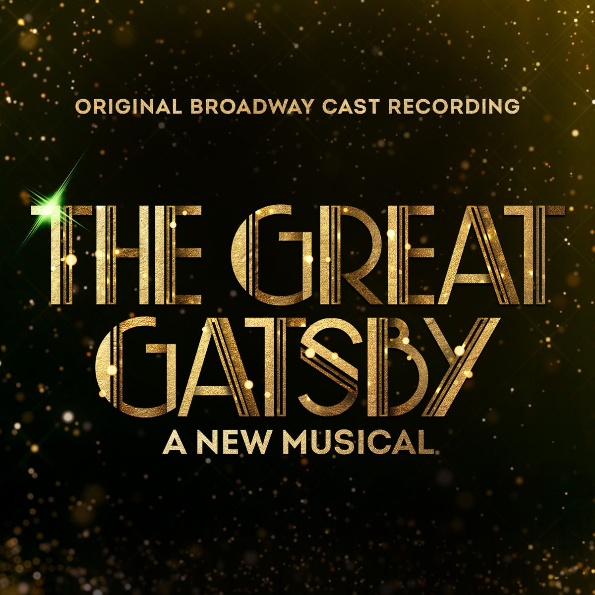 Original Broadway Cast | The Great Gatsby - A New Musical (Original Broadway Cast Recording) | Vinyl