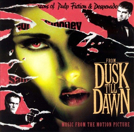 OST - From Dusk Till Dawn (Music From the Motion Picture) (180 Gram Vinyl) [Import] | Vinyl