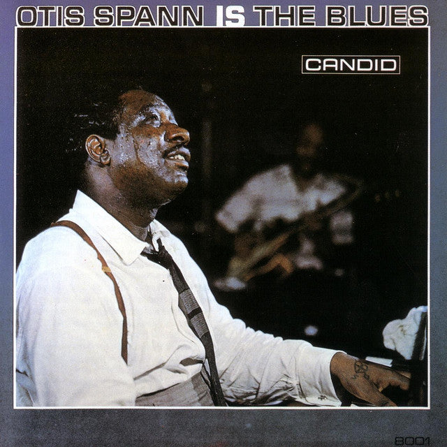Otis Spann & Robert Lockwood Jr - Otis Spann Is The Blues | Vinyl