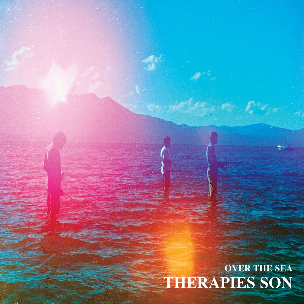 Therapies Son | Over The Sea - 10 inch | Vinyl