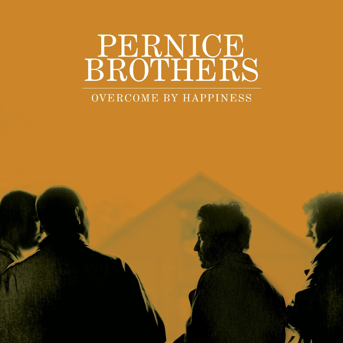 Pernice Brothers | Overcome By Happiness (25th Anniversary Edition) | Vinyl