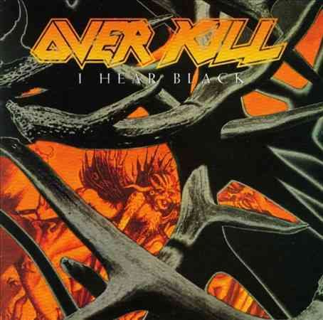 Overkill - I Hear Black [Import] | CD