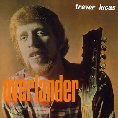TREVOR LUCAS - Overlander | Vinyl