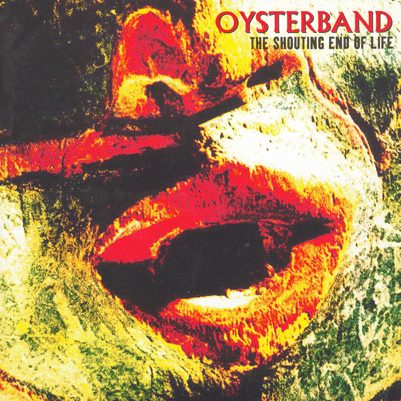 Oysterband - Shouting End Of Life | CD