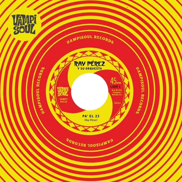 Ray Perez Y Su Orquesta | Pa' El 23/Muchacho Barrigon | Vinyl
