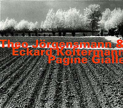 THEO JöRGENSMANN & ECKARD KOLTERMANN - Pagine Gialle | CD