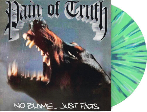 Pain of Truth - No Blame... Just Facts [Explicit Content] (Limited Edition, Mint Green w/ Blue & White Splatter Colored Vinyl) | Vinyl