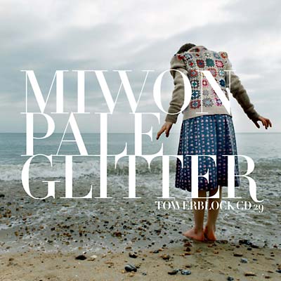 MIWON - Pale Glitter | CD