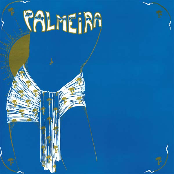 PALMEIRA - Palmeira | Vinyl