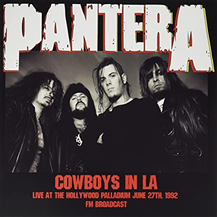 Pantera - Cowboys In La: Live At The Hollywood Palladium June 27th 1992 [Import] | Vinyl