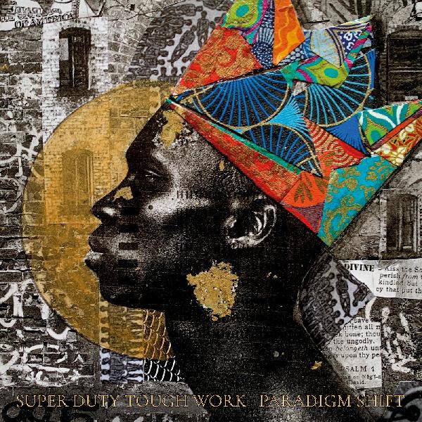 Super Duty Tough Work - Paradigm Shift (GOLD VINYL) | Vinyl
