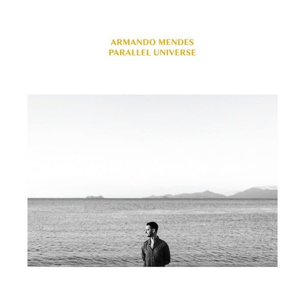 ARMANDO MENDES - Parallel Universe | Vinyl