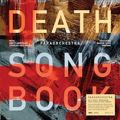 Paraorchestra | Death Songbook (with Brett Anderson & Charles Hazlewood) | CD