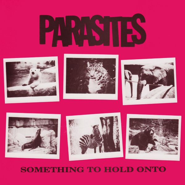 Parasites - Something To Hold On To - 7" | Vinyl