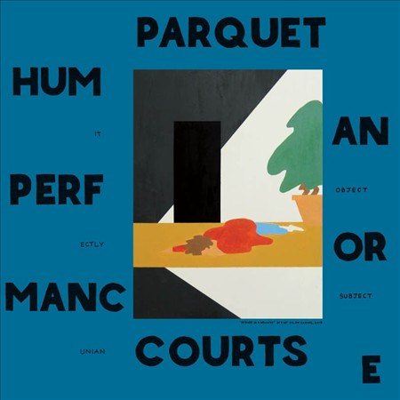 Parquet Courts - Human Performance | Vinyl