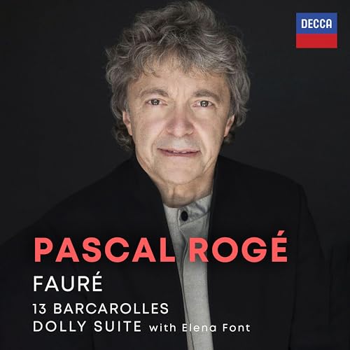 Pascal Roge/Elena Font - Faure: Barcarolles; Dolly Suite [2CD] | CD