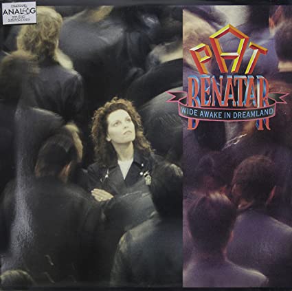 Pat Benatar - Wide Awake in Dreamland | Vinyl