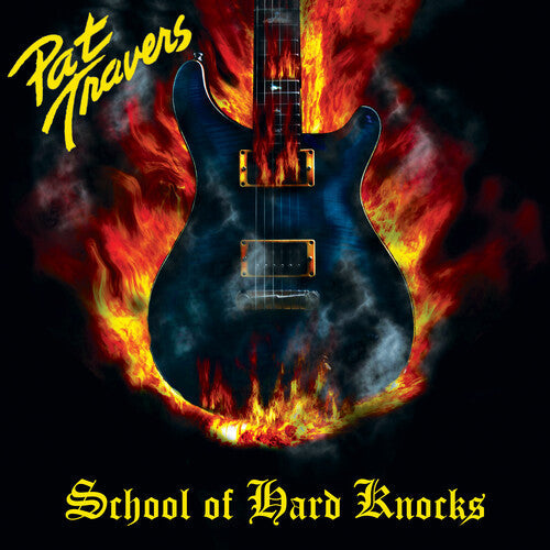 Pat Travers - School Of Hard Knocks (Remastered, Digipack Packaging) | CD
