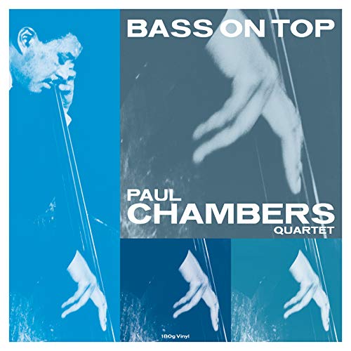 Paul Chambers Quartet - Bass On Top [Import] | Vinyl