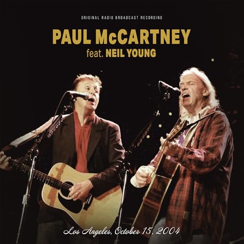 Paul & Neil Young Mccartney - Los Angeles, October 15, 2004 / Fm Broadcast | Vinyl