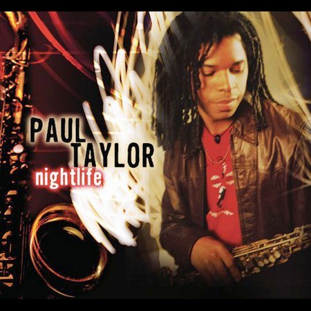 Paul Taylor - NIGHTLIFE | CD