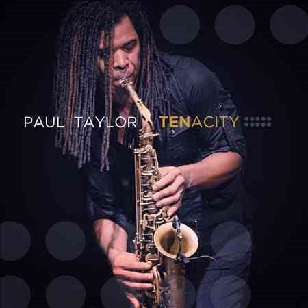 Paul Taylor - TENACITY | CD