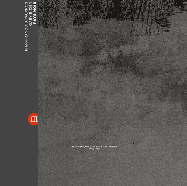 JEAN-FRANCOIS PAUVROS & GABY BIZIEN - Pays Noir | Vinyl