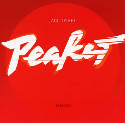 JAN DRIVER - Peaker | Vinyl