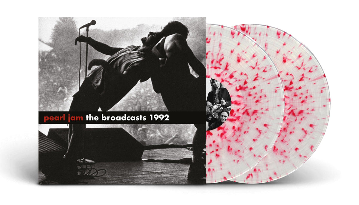 Pearl Jam - 1992 BROADCASTS (CLEAR/RED SPLATTER VINYL) | Vinyl