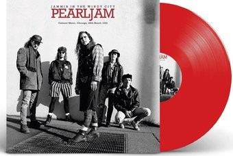 Pearl Jam - Jammin' In The Windy City: Cabaret Metro, Chicago 1992 (Red Colored Vinyl) [Import] | Vinyl