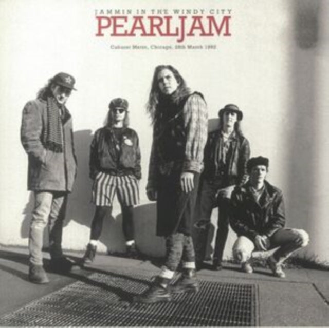Pearl Jam - Jammin' In The Windy City: Cabaret Metro, Chicago 1992 (Red Colored Vinyl) [Import] | Vinyl